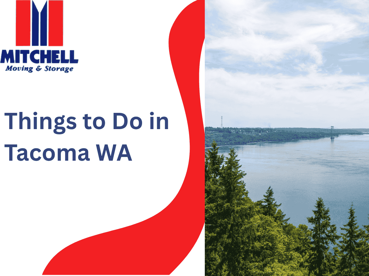 Top 10 Things to Do in Tacoma WA