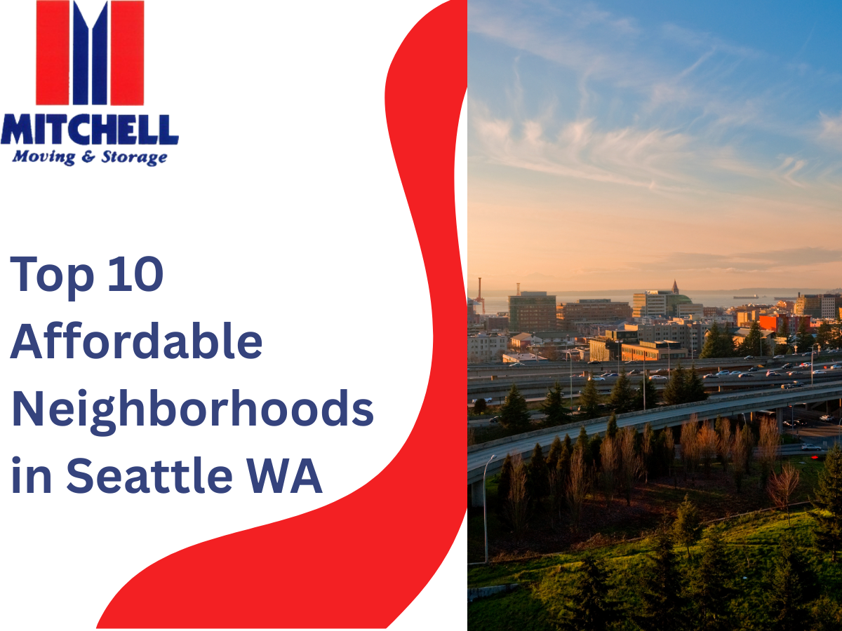 Top 10 Affordable Neighborhoods in Seattle, WA