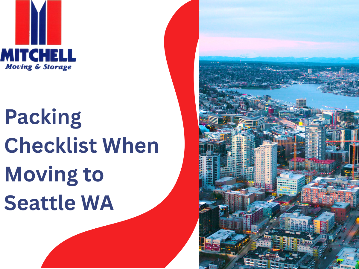 Packing Checklist When Moving to Seattle, WA