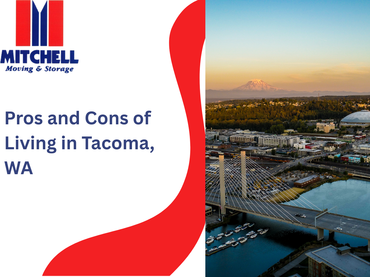 Pros and Cons of Living in Tacoma, WA